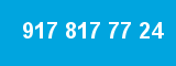 917 817 77 24